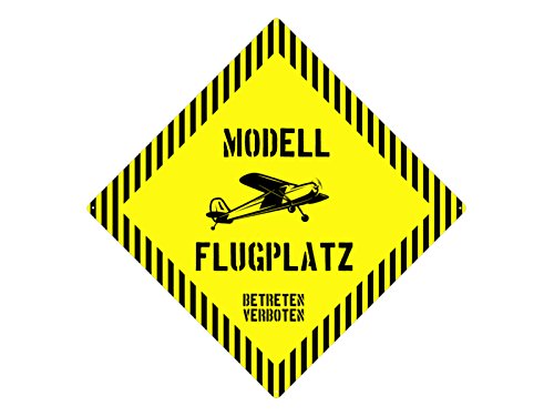 Interluxe 20x20 METALLSCHILD Blechschild Dekoschild MODELLFLUGPLATZ Modellbau Warnschild Modellflieger von Interluxe