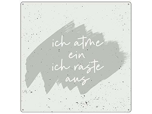 Interluxe 20x20cm METALLSCHILD Türschild ICH ATME EIN ICH RASTE AUS Spruch Geduld Nerven verlieren von Interluxe