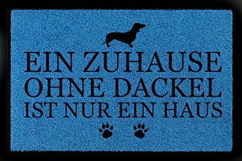 Interluxe FUSSMATTE Geschenk EIN ZUHAUSE OHNE [ DACKEL ] Tierisch Hund Royalblau von Interluxe