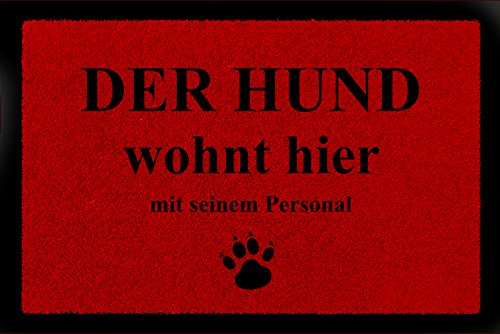 Interluxe FUSSMATTE Schmutzmatte DER Hund WOHNT Hier Tierisch Spruchmatte 60x40cm Haustier Rot von Interluxe