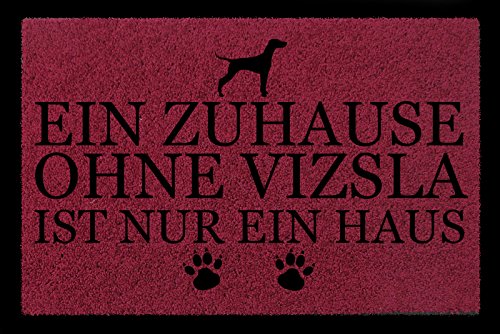 Interluxe FUSSMATTE Türmatte EIN ZUHAUSE OHNE [ Vizsla ] Tierisch Hund Schmutzmatte Spruch Bordeauxrot von Interluxe