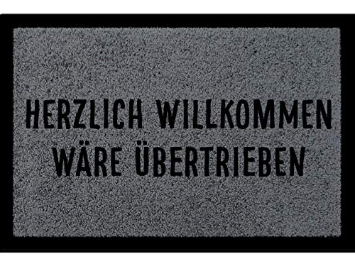 Interluxe Fußmatte mit Spruch - HERZLICH WILLKOMMEN WÄRE ÜBERTRIEBEN - 40x60cm witzige Fussmatte als Geschenk oder Dekomatte im Eingangsbereich (Dunkelgrau) von Interluxe