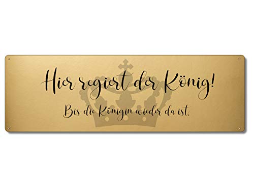 Interluxe Gold Metallschild - Hier regiert der König - goldfarbenes, luxuriöses Schild mit Spruch als Geschenk für Freunde von Interluxe