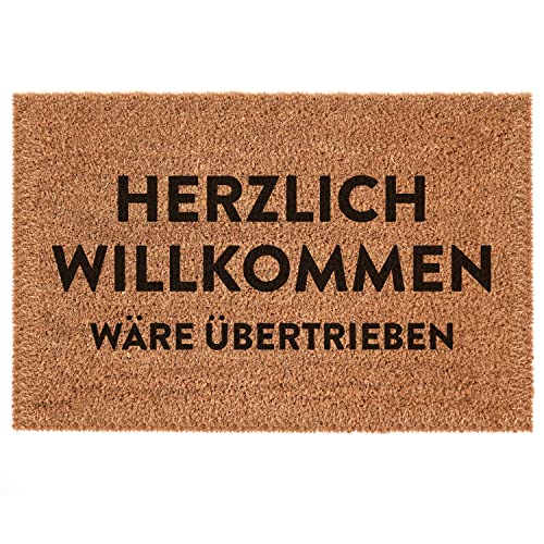 Interluxe Kokosmatte - Herzlich willkommen wäre übertrieben - witzige Türmatte mit Spruch als Geschenk für Freunde - Fußmatte 100% in Deutschland gefertigt (40 x 60 cm) von Interluxe