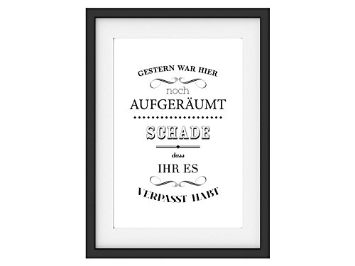 Interluxe Kunstdruck Shabby GESTERN WAR Hier NOCH AUFGERÄUMT Geschenk DIN A4 von Interluxe