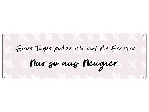 Interluxe METALLSCHILD Blechschild EINES Tages PUTZE ICH MAL DIE Fenster Sauberkeit Lustig Neugier Interluxe METALLSCHILD Blechschild EINES Tages PUTZE ICH MAL DIE Fenster Sauberkeit Lustig Neugier von Interluxe