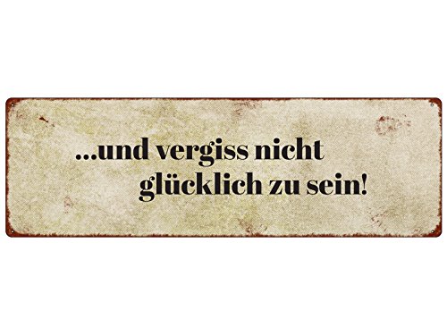 Interluxe Metall Schild Blechschild - Und vergiss nicht glücklich zu sein - Geschenk für Freunde Familie Landhaus retro Interluxe Metall Schild Blechschild - Und vergiss nicht glücklich zu sein - Geschenk für Freunde Familie Landhaus retro von Interluxe