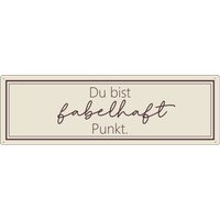 Interluxe Metallschild Blechschild - Du Bist Fabelhaft Schild Spruch Geschenk Für Freunde Freundin Interluxe Metallschild Blechschild - Du Bist Fabelhaft Schild Spruch Geschenk Für Freunde Freundin von Interluxe