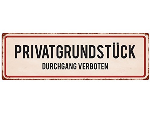 Interluxe Metallschild Blechschild PRIVATGRUNDSTÜCK DURCHGANG VERBOTEN Warnschild Hinweis Schild von Interluxe