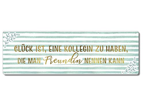 Interluxe Metallschild - Glück ist eine Kollegin zu haben - Schild mit Spruch als Geschenk für die Arbeitskollegin von Interluxe