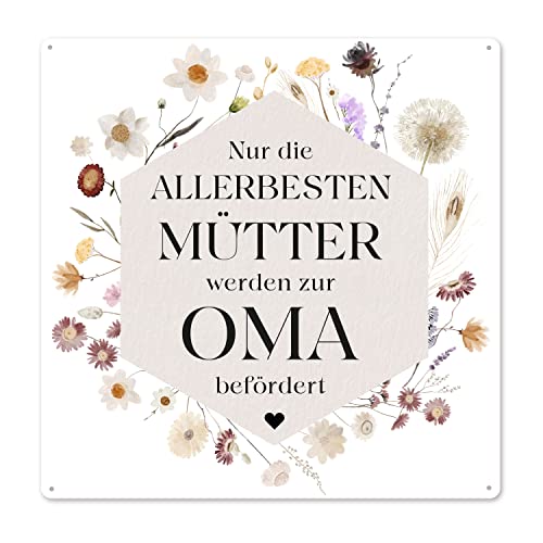 Interluxe Schild Metallschild 20x20cm - Nur die allerbesten Mütter werden zur Oma befördert - Wildflora Geschenk für Mama Mutter Großmutter von Interluxe