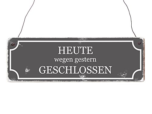 Interluxe Shabby Vintage Schild Tür Heute WEGEN GESTERN GESCHLOSSEN Eingang Laden von Interluxe