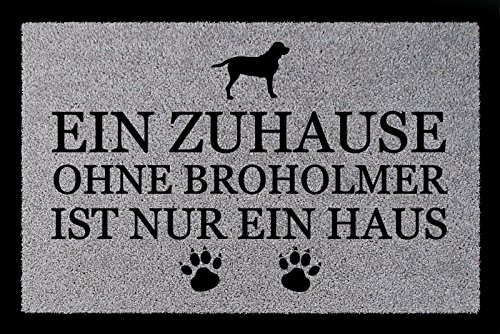 Interluxe TÜRMATTE Fußmatte EIN ZUHAUSE OHNE [ Broholmer ] Schmutzmatte Hund Viele Farben Hellgrau von Interluxe