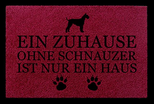 Interluxe TÜRMATTE Fußmatte EIN ZUHAUSE OHNE [ Schnauzer ] Hund Flur Eingang Viele Farben Bordeauxrot von Interluxe