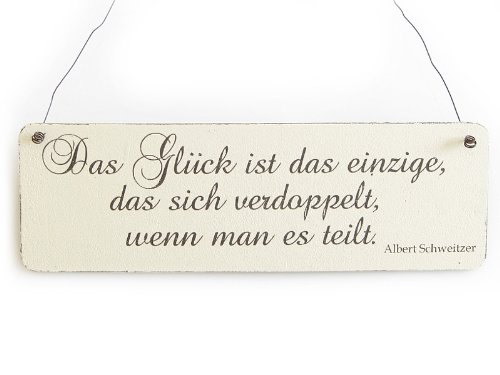 Interluxe Vintage Deko Schild Türschild DAS GLÜCK IST DAS EINZIGE. Zitat von Albert Schweitzer Shabby Chic Landhaus Impression von Interluxe