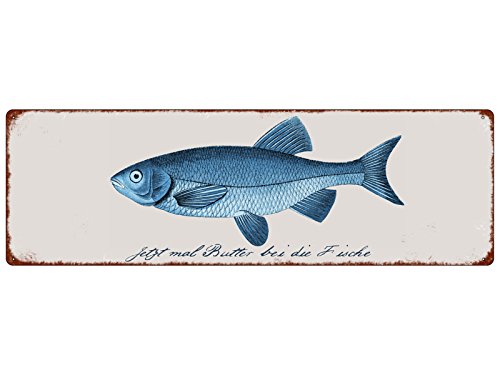 METALLSCHILD Blechschild JETZT MAL BUTTER BEI DIE FISCHE Maritim Dekoration METALLSCHILD Blechschild JETZT MAL BUTTER BEI DIE FISCHE Maritim Dekoration von Interluxe