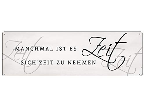 METALLSCHILD Schild mit Spruch MANCHMAL IST ES ZEIT SICH ZEIT ZU NEHMEN Auszeit Blechschild METALLSCHILD Schild mit Spruch MANCHMAL IST ES ZEIT SICH ZEIT ZU NEHMEN Auszeit Blechschild von Interluxe