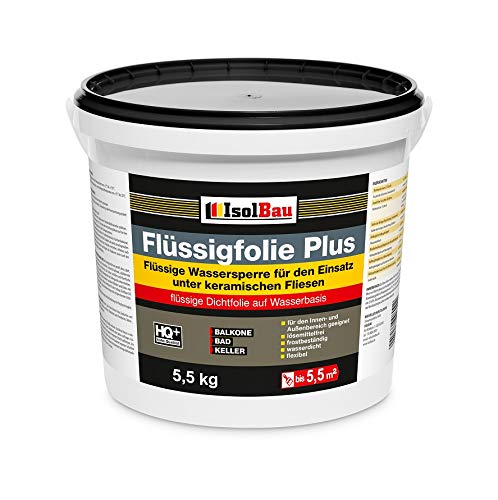 Isolbau Flüssigfolie PLUS 5,5kg - Dichtfolie für innen & Außenbereich - für Wand & Boden - Balkonabdichtung, Terrasse - Lösemittelfreie, wasserdichte Abdichtung Dichtmasse von Isolbau