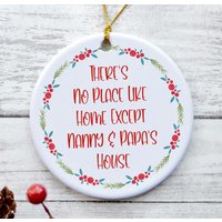 Nanny Und Papa Ornament, Geschenke, Weihnachtsgeschenk, Geschenke Von Enkelkindern - There's No Place Like Home von ItsSoPerfect