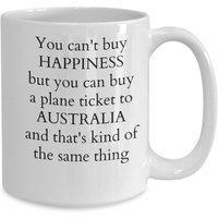 Australien Kaffeetasse, Lustige Liebe Geschenk, Sie Können Glück Nicht Kaufen, Aber Ein Ticket Nach Kaufen von JDMCREATIVEMUGS