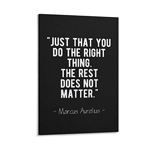 Poster mit Aufschrift "Do The Right Thing Marcus Aurelius", Stoic-Zitat, Foto-Kunst-Malerei, Leinwand-Poster, Heimdekoration, 30 x 45 cm von JIJIE