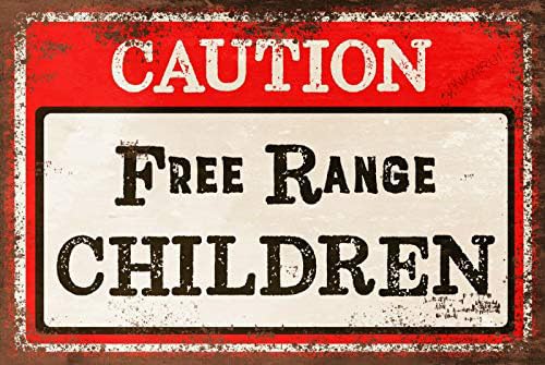 Metallschild mit Aufschrift "Children Free Range Warnung", Vintage-Stil, Retro, Tor, Park, 30,5 x 45,7 cm Metallschild mit Aufschrift "Children Free Range Warnung", Vintage-Stil, Retro, Tor, Park, 30,5 x 45,7 cm von JINKAIRUI