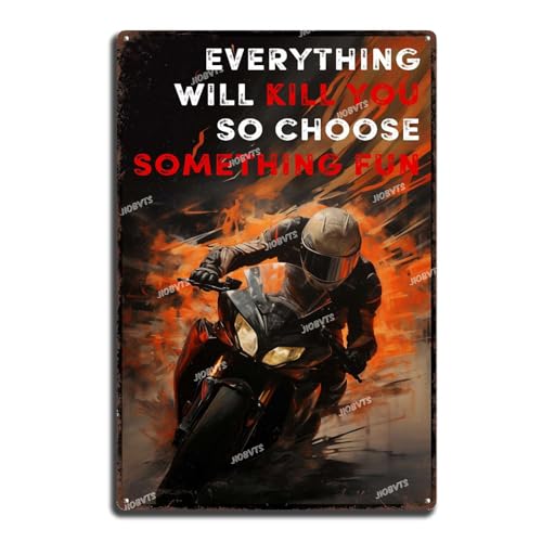 Vintage Art Blechschild Motorrad Everything Will Kill You So Choose Something Fun Motorrad Vintage Kunst Wanddekoration Schild für Wohnzimmer Schlafzimmer Badezimmer Garage Dekoration 20,3 x 30,5 cm Vintage Art Blechschild Motorrad Everything Will Kill You So Choose Something Fun Motorrad Vintage Kunst Wanddekoration Schild für Wohnzimmer Schlafzimmer Badezimmer Garage Dekoration 20,3 x 30,5 cm von JIOBVTS