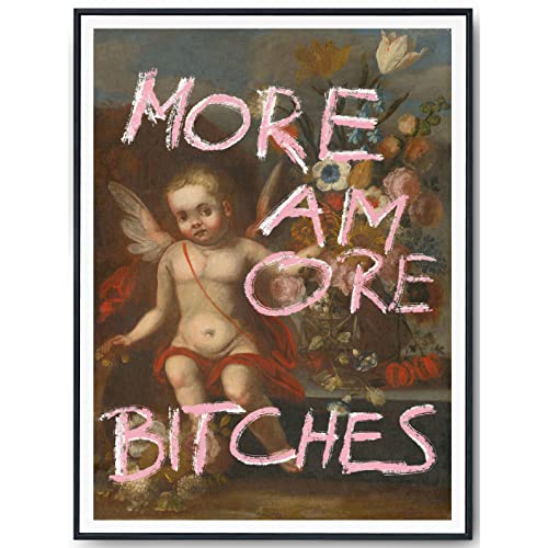 JOPRICO Sprüche Poster lustig, 50x70 cm, Wanddeko Wohnzimmer Graffiti, Esszimmer, Küche, Vintage Gemälde mit Spruch ohne Rahmen, Wanbilder Wohnzimmer, More Amore Bitches von JOPRICO