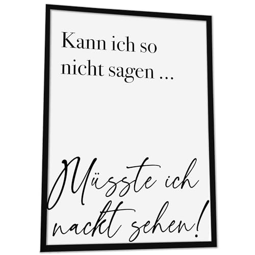 JUHMI Badezimmer Bilder, HD Kunstdruck Ohne Rahmen, Wand Deko Aesthetic - WC Schild Als Bad Poster Oder Gäste WC: Kann Ich So Nicht Sagen Müsste Ich Nackt Sehen, A3 von JUHMI