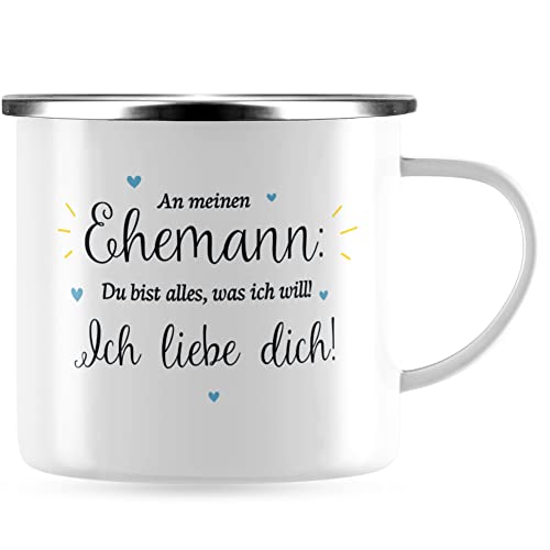 JUNIWORDS Emaille-Tasse, An meinen Ehemann: Du bist alles, was ich will! Ich liebe dich!, Silberner Tassenrand (1009369) von JUNIWORDS