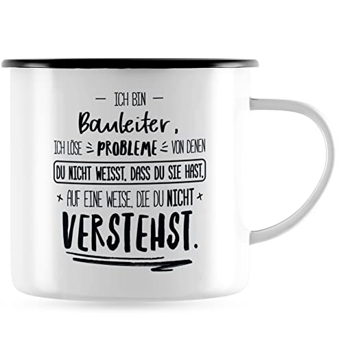 JUNIWORDS Emaille-Tasse, Ich Bin Bauleiter, ich löse Probleme, von denen du Nicht weißt, DASS Sie hast, Weise, Nicht verstehst, Schwarz (5001061) von JUNIWORDS