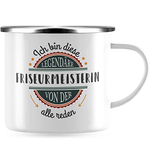 JUNIWORDS Emaille-Tasse, Ich bin diese legendäre Friseurmeisterin, von der alle reden, Silberner Tassenrand (5049136) von JUNIWORDS