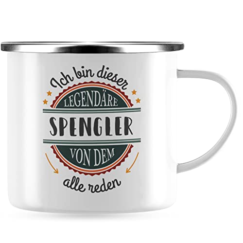 JUNIWORDS Emaille-Tasse, Ich bin dieser legendäre Spengler, von dem alle reden, Silberner Tassenrand (5068720) von JUNIWORDS
