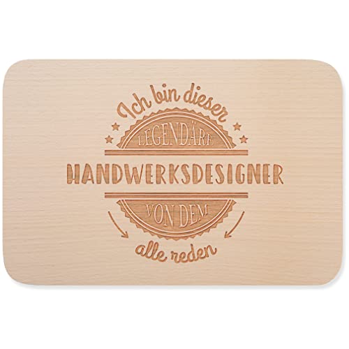 JUNIWORDS Frühstücksbrettchen, Ich bin dieser legendäre Handwerksdesigner, von dem alle reden, Holzbrett Frühstücksbrett Holzbrettchen (5051635) von JUNIWORDS