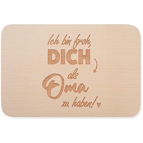 JUNIWORDS Frühstücksbrettchen, Ich bin froh, dich als Oma zu haben!, Holzbrett Frühstücksbrett Holzbrettchen (1009582) von JUNIWORDS
