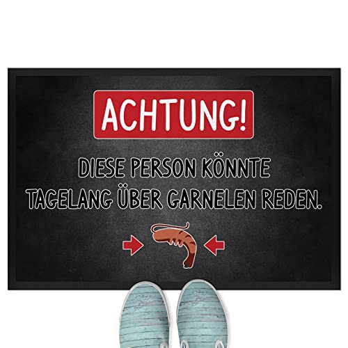 JUNIWORDS Fußmatte, Achtung! Diese Person könnte tagelang über Garnelen reden, 60 x 40 cm, mit Gummirand (1005917) von JUNIWORDS