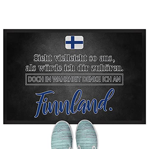JUNIWORDS Fußmatte, Sieht vielleicht so aus, als würde ich dir zuhören. Doch in Wahrheit denke ich an Finnland (1001299), 60 x 40 cm, mit Gummirand von JUNIWORDS