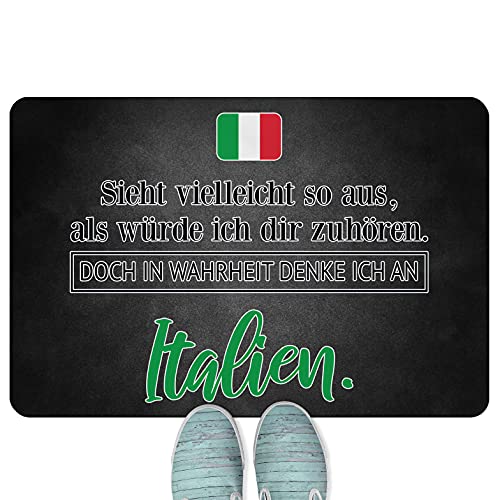 JUNIWORDS Fußmatte, Sieht vielleicht so aus, als würde ich dir zuhören. Doch in Wahrheit denke ich an Italien (1001306), 60 x 40 cm, randlos von JUNIWORDS