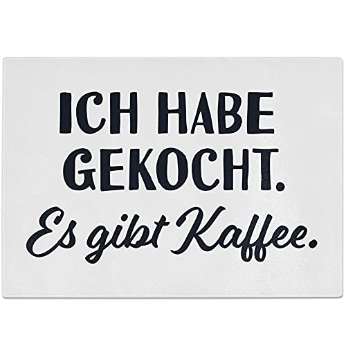 JUNIWORDS Glasschneidebrett Frühstücksbrett, Ich habe gekocht. Es gibt Kaffee von JUNIWORDS