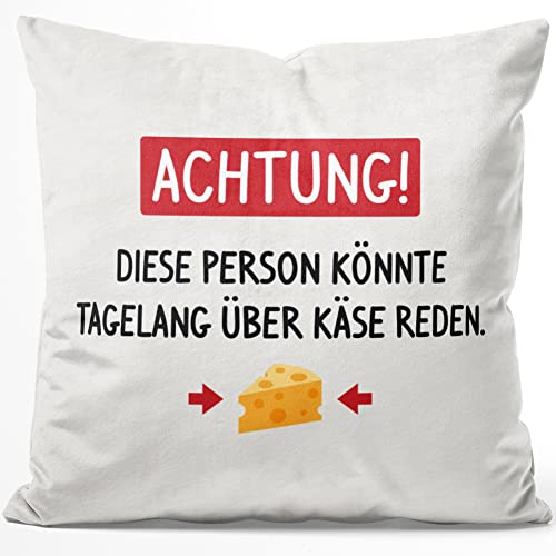 JUNIWORDS Kissen, Achtung! Diese Person könnte tagelang über Käse reden, 40 x 40 cm, Flauschig Samtweich Weich (1005973) von JUNIWORDS