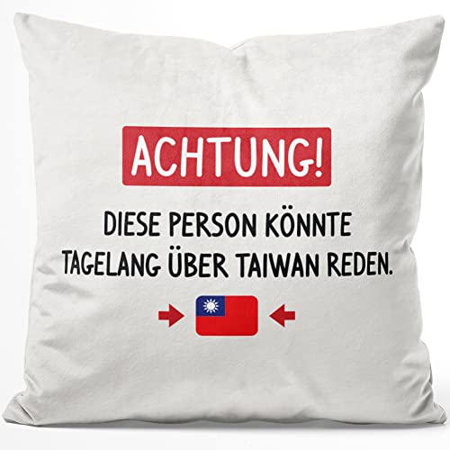 JUNIWORDS Kissen, Achtung! Diese Person könnte tagelang über Taiwan reden, 40 x 40 cm, Flauschig Samtweich Weich (1006131) von JUNIWORDS