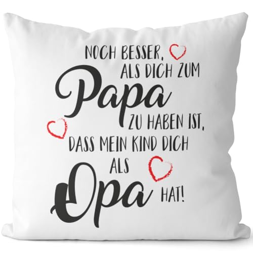 JUNIWORDS Kissen, Noch Besser, als Dich zum Papa zu haben ist, DASS Mein Kind Dich als Opa hat!, Weiß-Hellblau, 2-farbig (1010196) von JUNIWORDS
