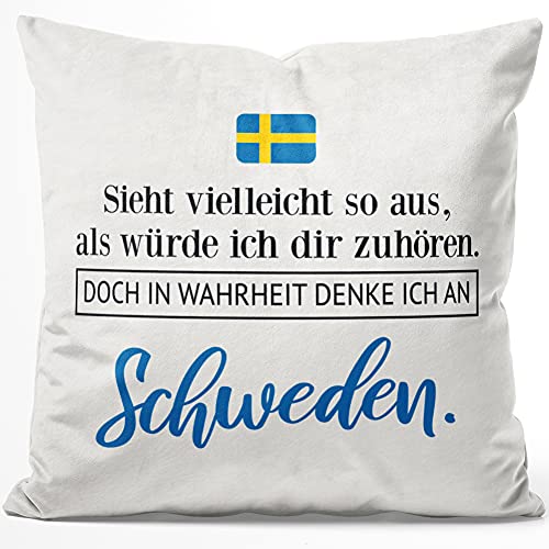 JUNIWORDS Kissen, Sieht vielleicht so aus, als würde ich dir zuhören. Doch in Wahrheit denke ich an Schweden (1001324), 40 x 40 cm, Flauschig Samtweich Weich von JUNIWORDS