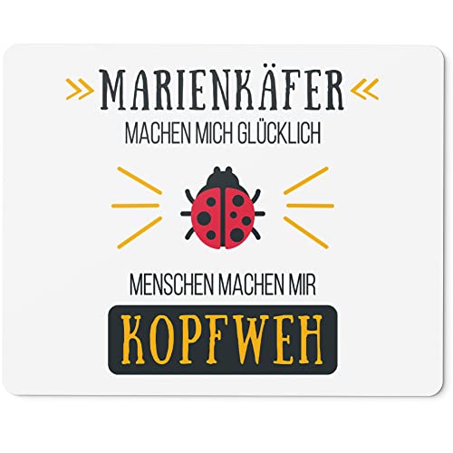 JUNIWORDS Mauspad Mousepad, Marienkäfer Machen Mich glücklich Menschen Machen Mir Kopfweh (1004561) von JUNIWORDS