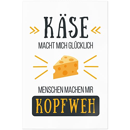 JUNIWORDS Poster, Käse Macht Mich glücklich Menschen Machen Mir Kopfweh, 20 x 30 cm von JUNIWORDS