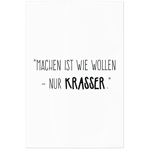 JUNIWORDS Poster, Machen ist wie wollen, nur KRASSER, 30 x 45 cm (1007285) von JUNIWORDS