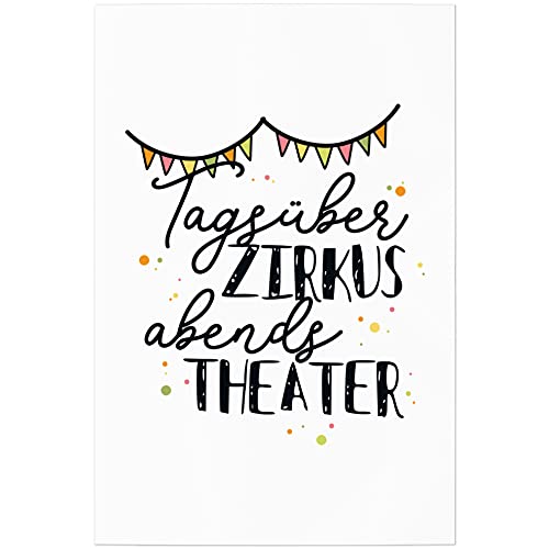 JUNIWORDS Poster, Tagsüber Zirkus abends Theater, 30 x 45 cm von JUNIWORDS