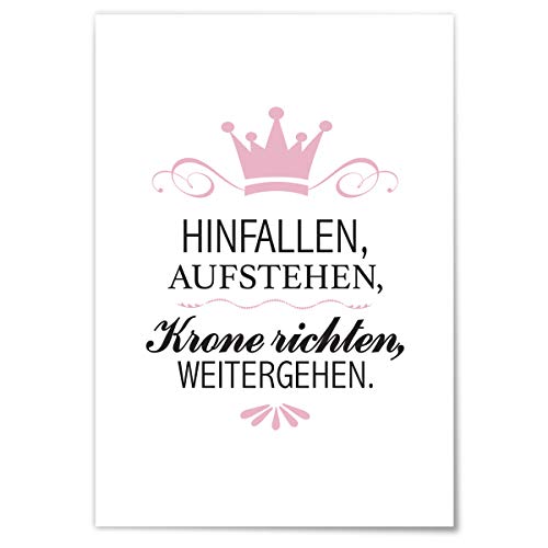 JUNIWORDS Poster mit/ohne Holzrahmen - Wähle ein Motiv - Hinfallen, Aufstehen, Krone richten, Weitergehen. - Wähle eine Größe - 30 x 40 cm (M) ohne Rahmen von JUNIWORDS