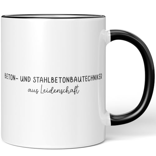JUNIWORDS Tasse, Beton- und Stahlbetonbautechniker aus Leidenschaft, Schwarz (6633245) von JUNIWORDS