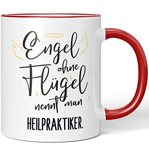 JUNIWORDS Tasse, Engel ohne Flügel nennt man Heilpraktiker, Rot (5166635) von JUNIWORDS